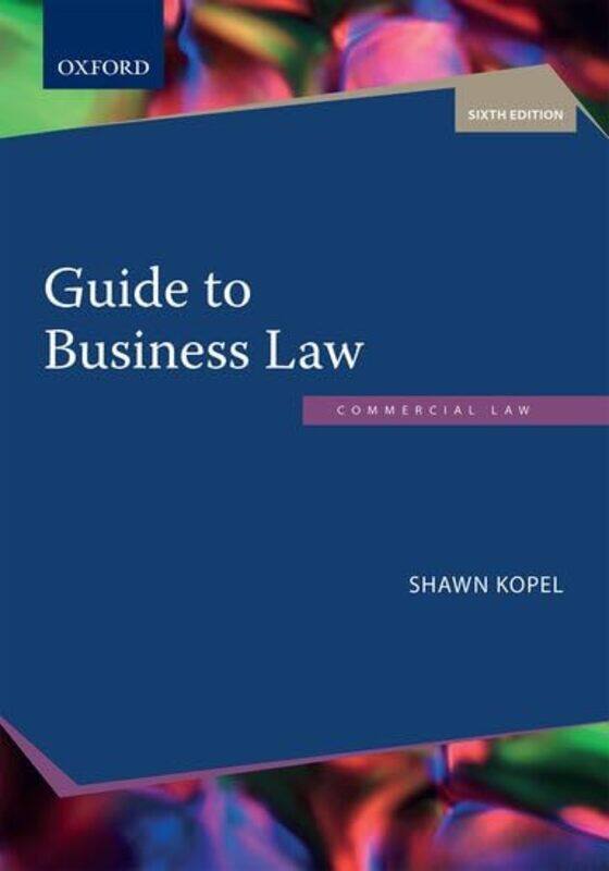 

Guide to Business Law by Shawn Kopel-Paperback