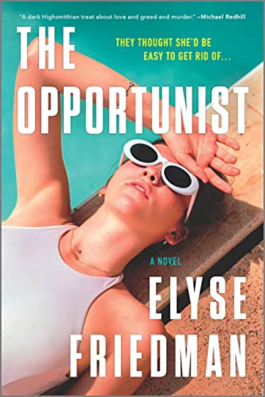 

Opportunist By Friedman Elyse - Paperback