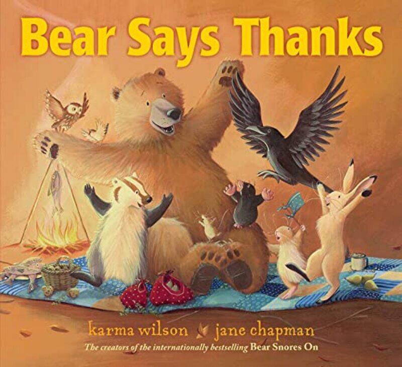 

Bear Says Thanks By Wilson Karma - Hardcover