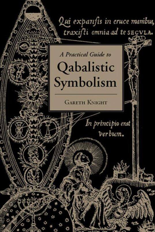 

Practical Gt Qabalistic Symbolism By Knight Gareth - Paperback