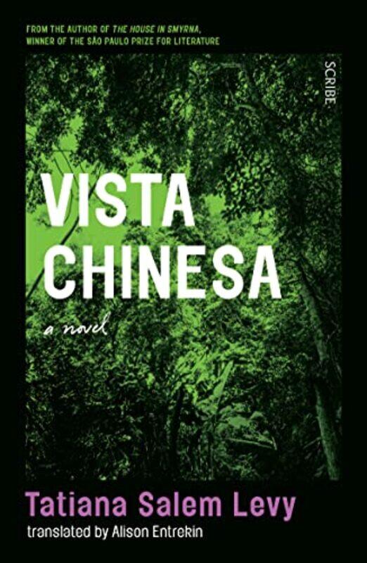 

Vista Chinesa by Tatiana Salem LevyAlison Entrekin-Paperback