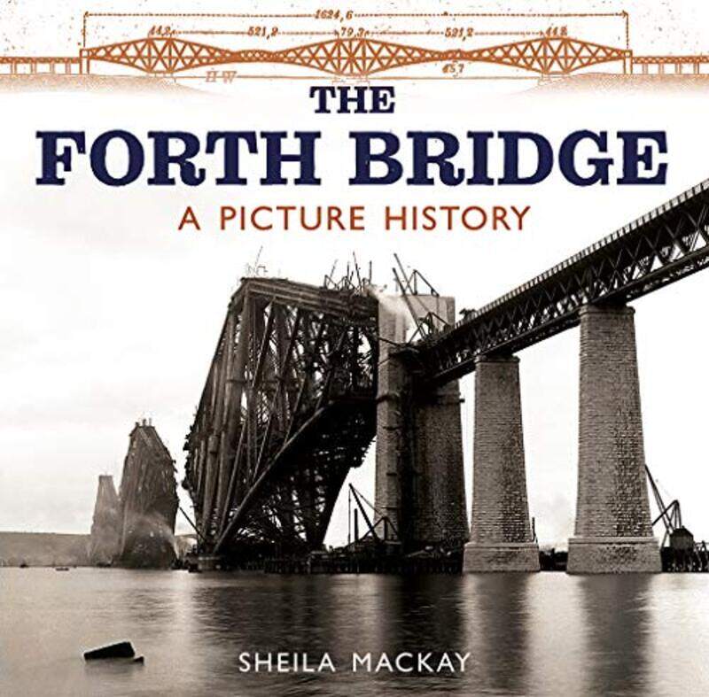 

The Forth Bridge by Sheila MacKay-Paperback