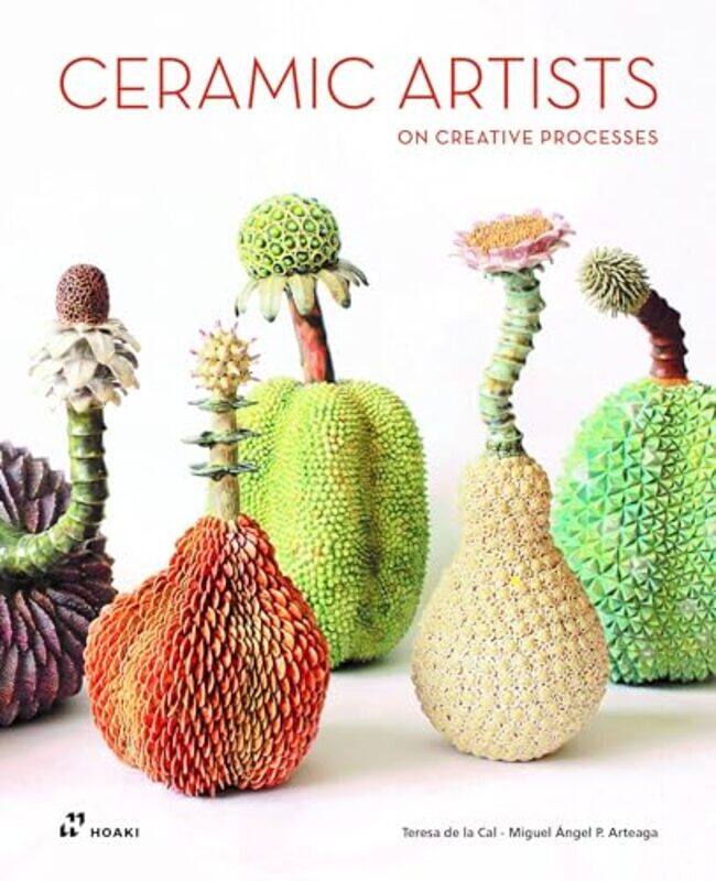 

Ceramic Artists on Creative Processes How Ideas Are Born by Douglas W SmithLauren E WalkerKatharine E Duffy-Hardcover