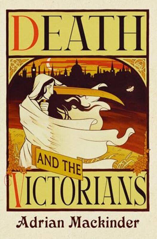 

Death and the Victorians by Adrian Mackinder-Hardcover