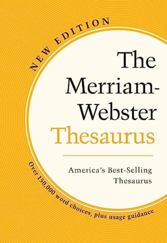 

The Merriamwebster Thesaurus Americas Thesaurus By Editors, Merriam-Webster - Editors Paperback