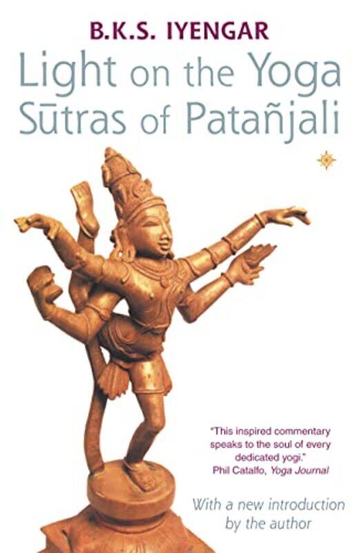 

Light On The Yoga Sutras Of Patanjali by B K S Iyengar-Paperback