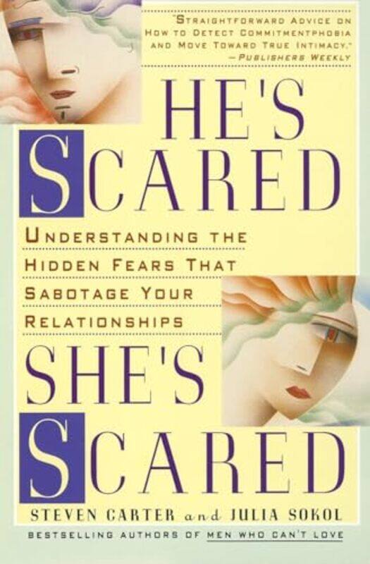 

Hes Scared Shes Scared by Steven CarterJulia Sokol-Paperback