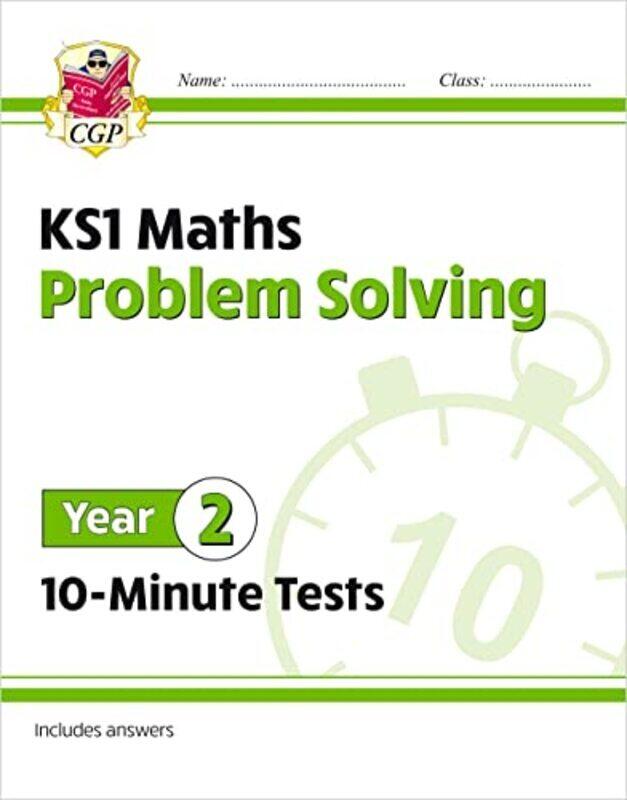 

Ks1 Year 2 Maths 10Minute Tests Problem Solving by CGP Books - CGP Books Paperback