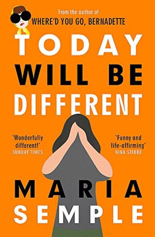 

Today Will Be Different, Paperback Book, By: Maria Semple