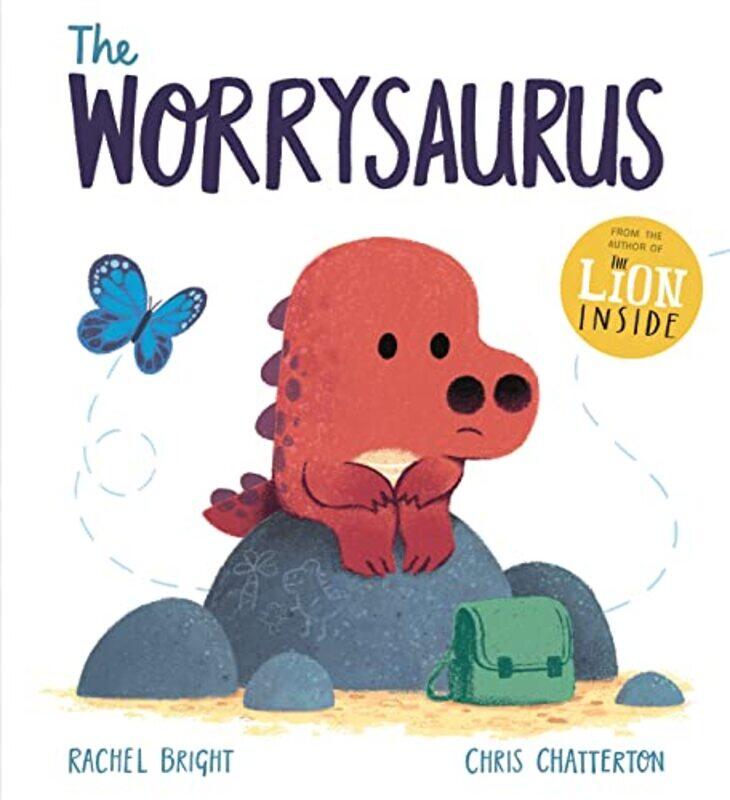 

The Worrysaurus by Rachel BrightChris Chatterton-Paperback