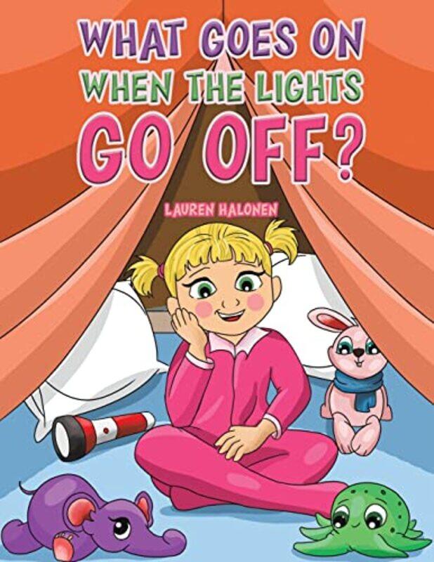 

What Goes On When the Lights Go Off by Lauren Halonen-Paperback