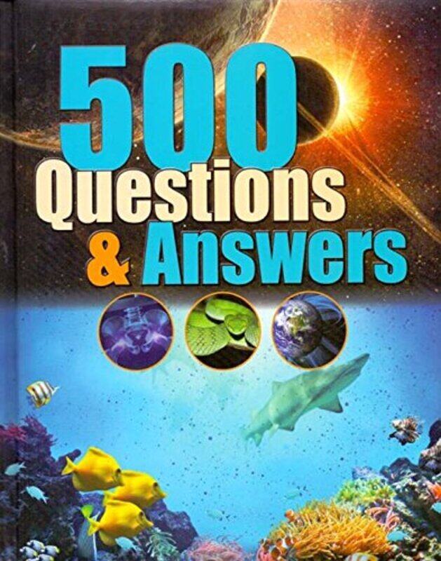 

500 Questions And Answers, Hardcover, By: Parragon