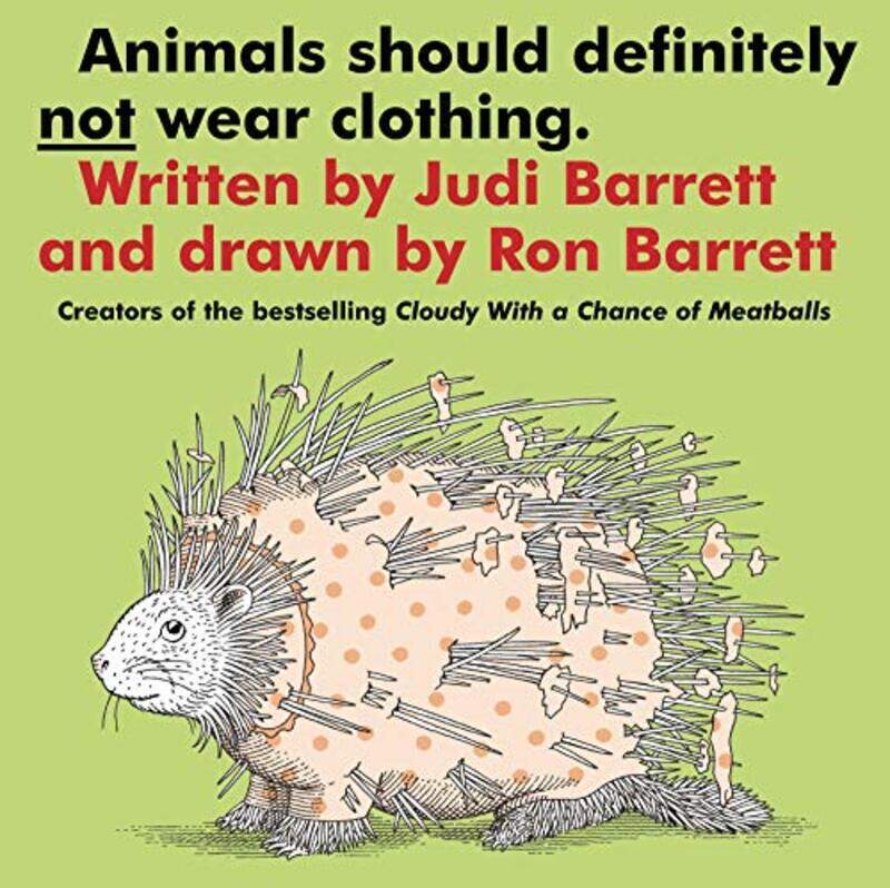 

Animals Should Definitely Not Wear Cloth By Barrett Judi - Paperback