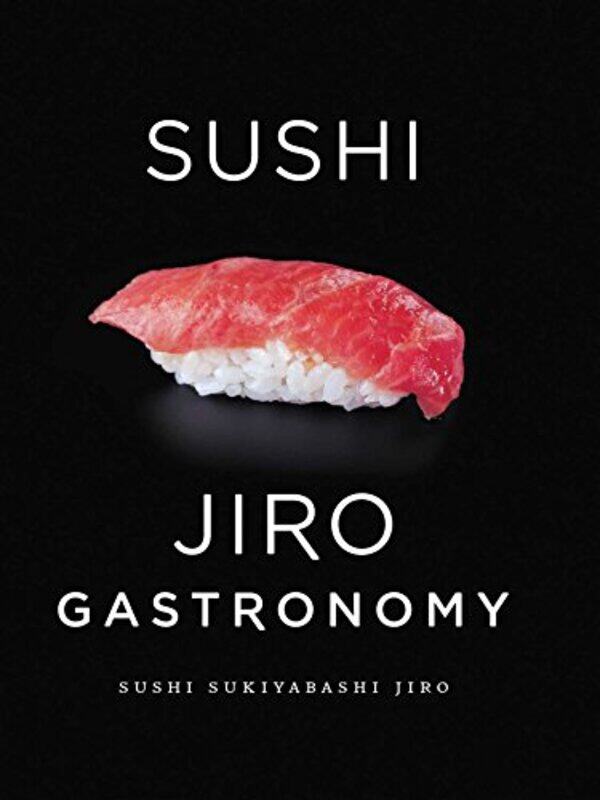 

Sushi Jiro Gastronomy By Ono Jiro - Paperback
