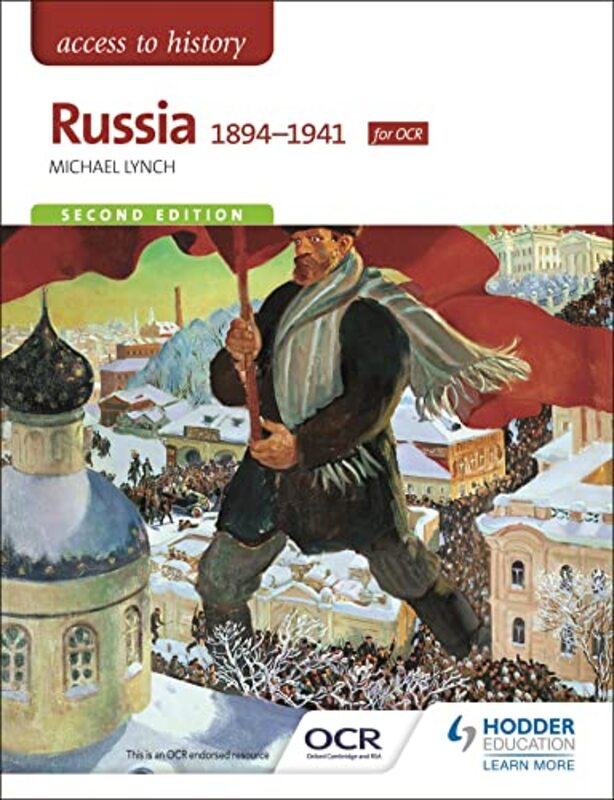 

Access to History Russia 18941941 for OCR Second Edition by Michael Lynch-Paperback