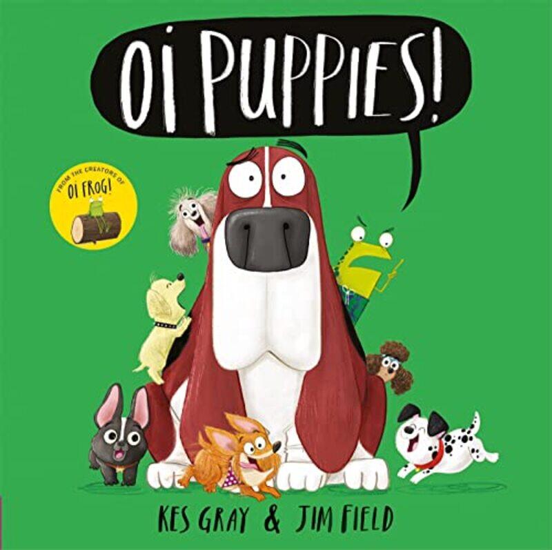 

Oi Puppies by Kes GrayJim Field-Paperback