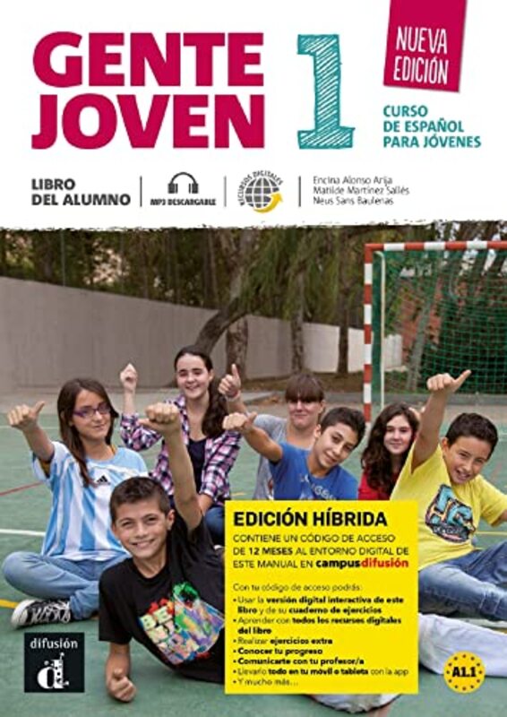 

Gente Joven 1 Nueva Edicion Edicion Hibrida Libro Del Alumno + Audio Mp3 A11 by E A ArijaM M SallesN S Baulenas-Paperback