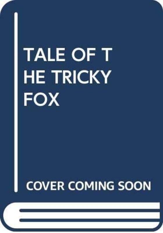

Tale of the Tricky Fox , Paperback by Scholastic