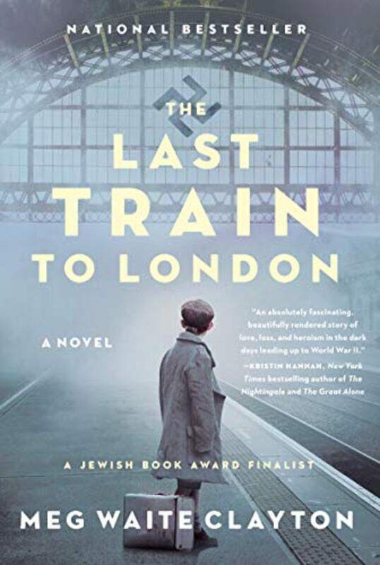 

The Last Train to London by Meg Waite Clayton-Paperback