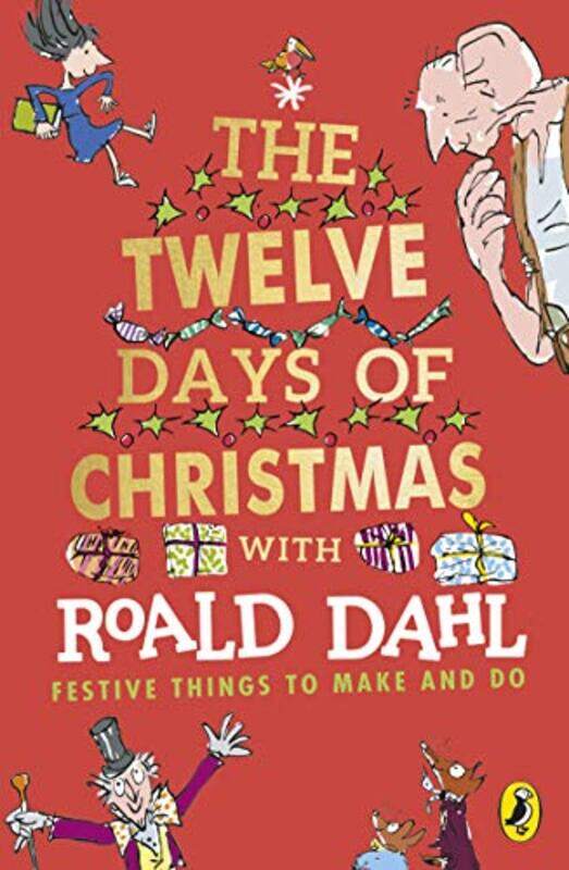 

Roald Dahls The Twelve Days of Christmas by Roald DahlQuentin Blake-Paperback