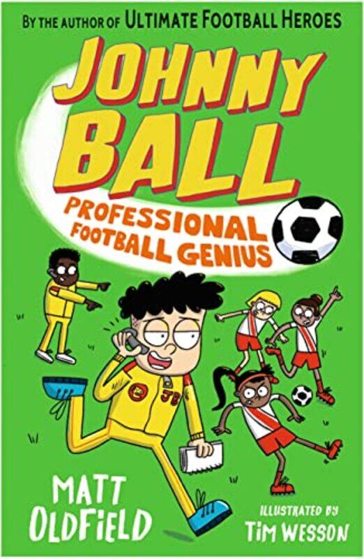 

Johnny Ball Professional Football Genius by Matt OldfieldTim Wesson-Paperback