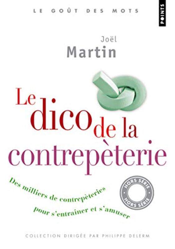 

Le Dico De La Contrepeterie By Jo L Martin Paperback