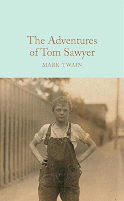 

The Adventures of Tom Sawyer by Mark Twain-Hardcover