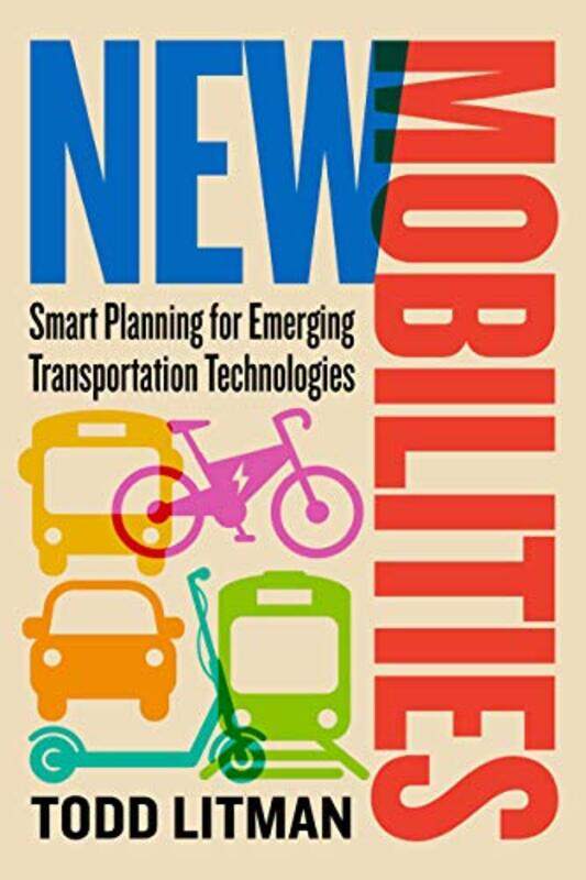 

New Mobilities by Todd Litman-Paperback