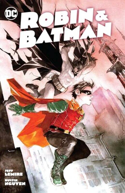 

Robin and Batman by Jeff LemireDustin Nguyen-Paperback