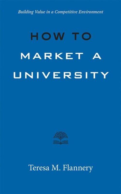 

How to Market a University by Jessica HabibCarina Ward-Paperback