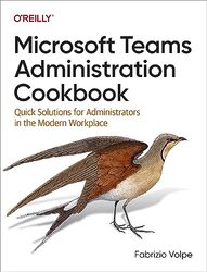 Microsoft Teams Administration Cookbook by Haynes Publishing-Paperback