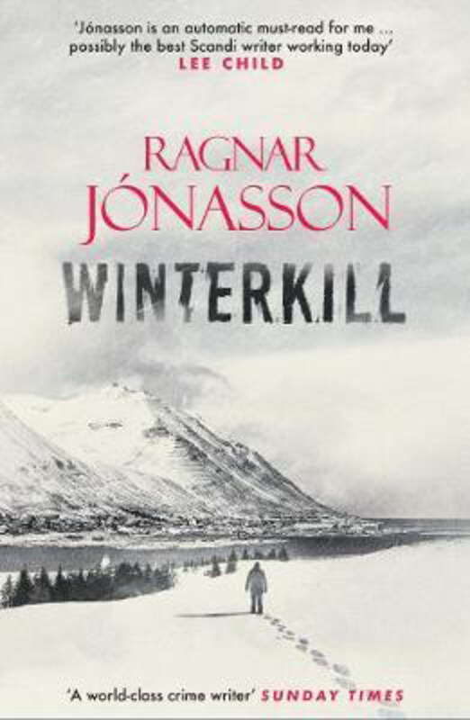

Winterkill, Hardcover Book, By: Ragnar Jonasson