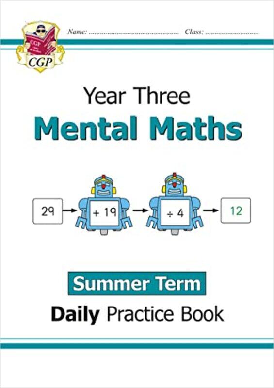 

Ks2 Mental Maths Year 3 Daily Practice Book Summer Term by CGP Books - CGP Books-Paperback