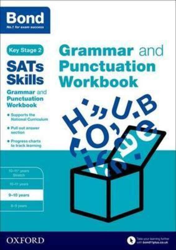 

Bond SATs Skills: Grammar and Punctuation Workbook: 9-10 years.paperback,By :Hughes, Michellejoy - Bond SATs Skills