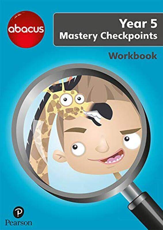 

Abacus Mastery Checkpoints Workbook Year 5 P6 by Ruth, BA, MED MerttensJon KurtaJennie Kerwin-Paperback