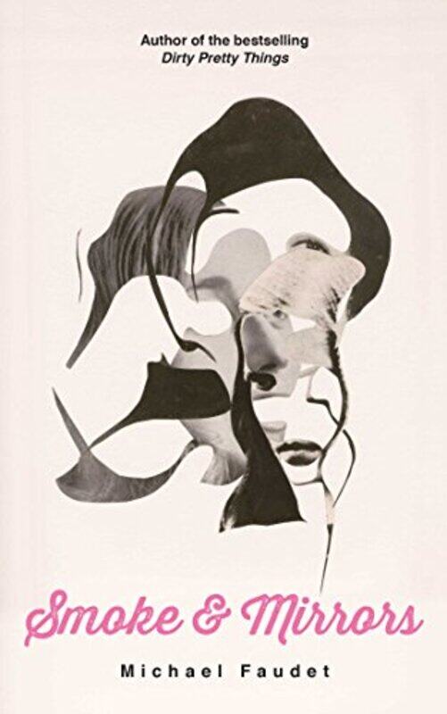 

Smoke And Mirrors by Michael Faudet-Paperback