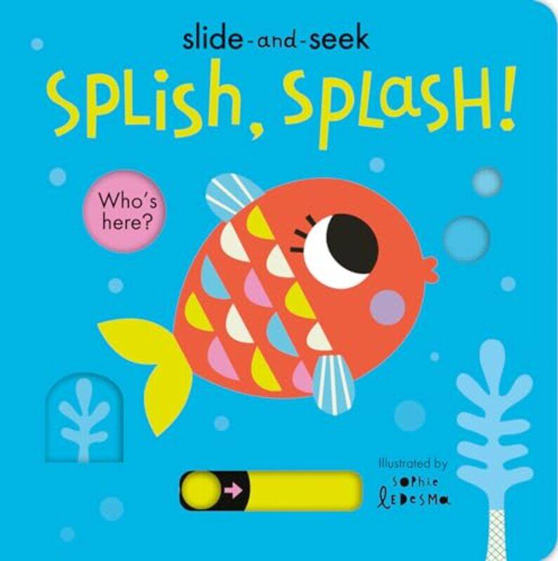 

Splish Splash, Paperback by Isabel Otter