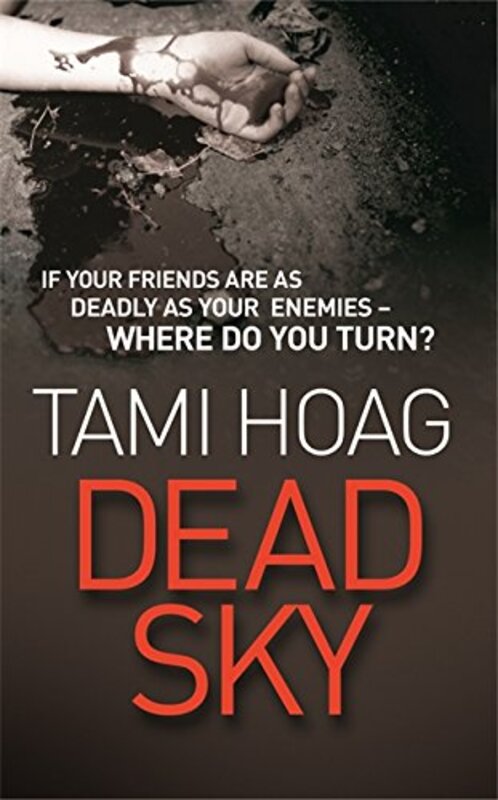 Dead Sky, Paperback, By: Tami Hoag