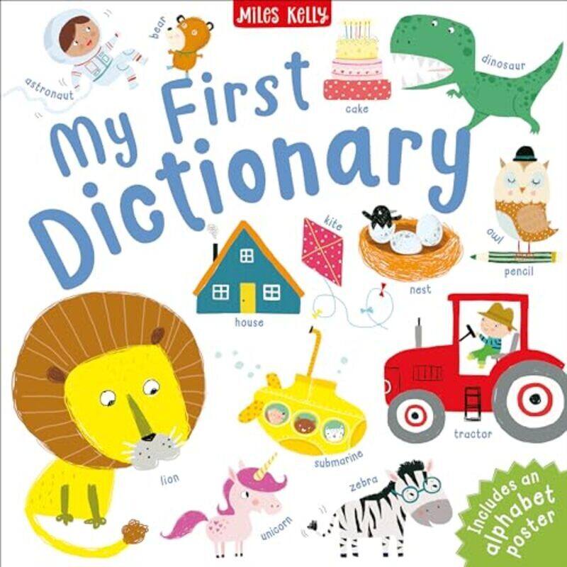 

C48Hb My First Dictionary by Miles Kelly - Hardcover