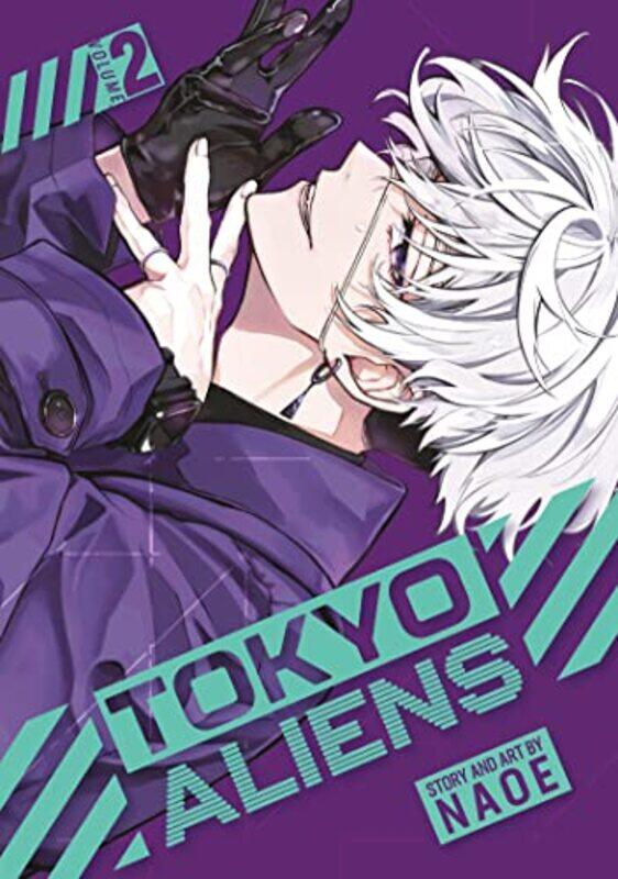 

Tokyo Aliens 02 , Paperback by NAOE