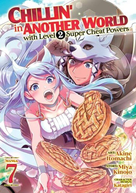 

Chillin in Another World with Level 2 Super Cheat Powers Manga Vol 7 by Miya KinojoAkine Itomachi-Paperback