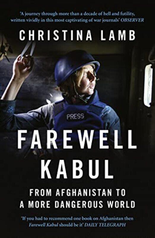 

Farewell Kabul by Christina Lamb-Paperback