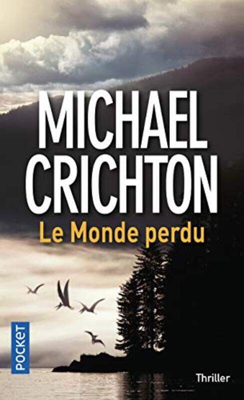 

Le monde perdu,Paperback,By:Michael Crichton