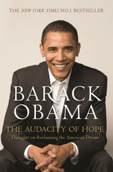 The Audacity of Hope, Paperback Book, By: Barack Obama