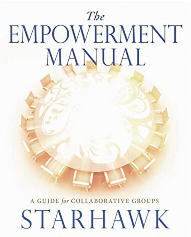 

The Empowerment Manual by Truman Locke-Paperback