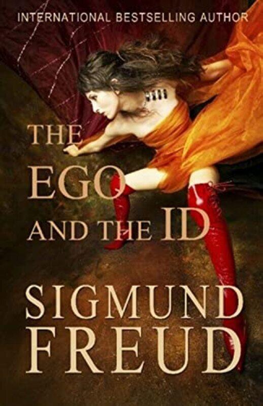 

The Ego And The Id By Freud, Sigmund Paperback
