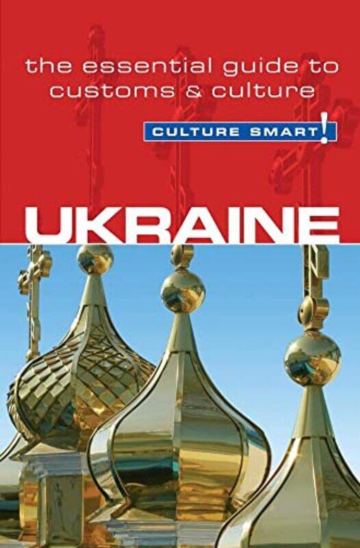

Ukraine Culture Smart by Anna Shevchenko-Paperback