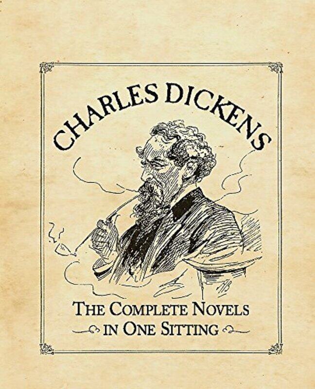 

Charles Dickens: The Complete Novels in One Sitting, Hardcover Book, By: Joelle Herr