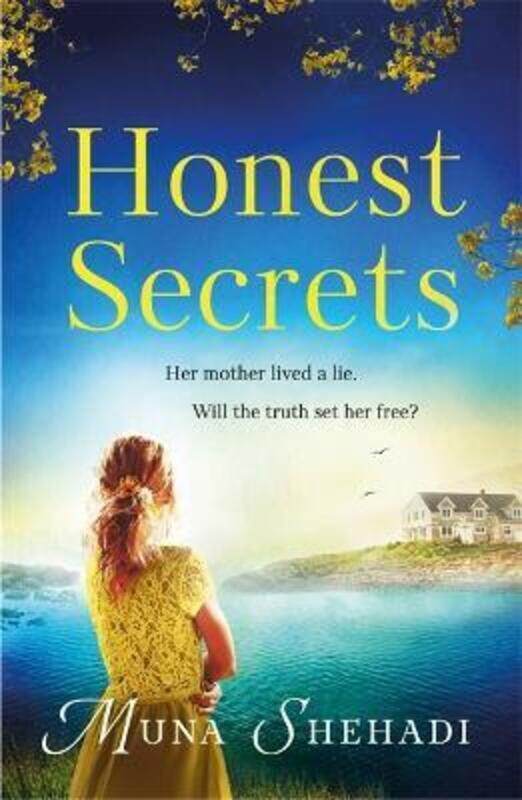 

Honest Secrets: A thrilling tale of explosive family secrets, you won't want to put down!.paperback,By :Shehadi, Muna