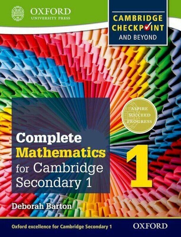 

Complete Mathematics for Cambridge Secondary 1 Student Book 1: For Cambridge Checkpoint and beyond, Paperback Book, By: Deborah Barton